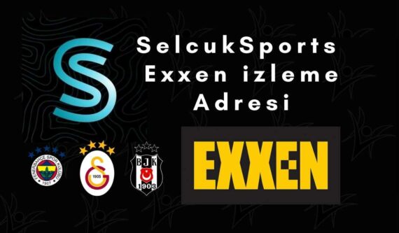 SelcukSports Exxen İzle