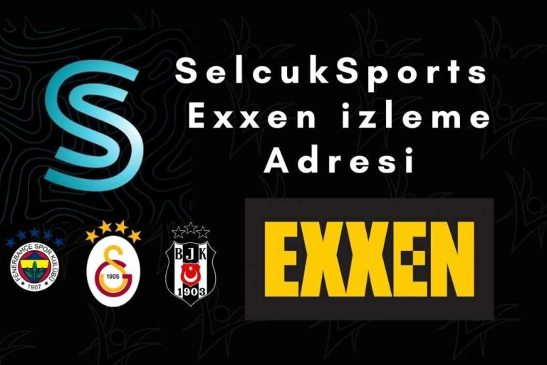 SelcukSports Exxen İzle