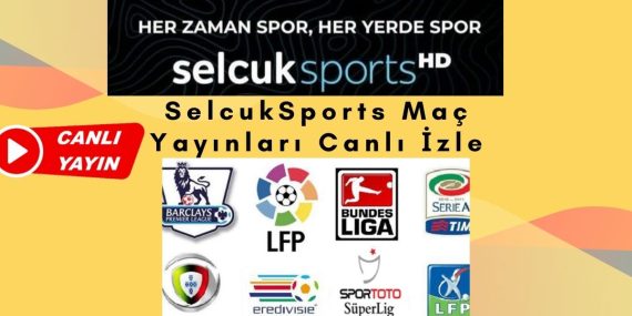 Canlı Maç Yayınları Selçuksports