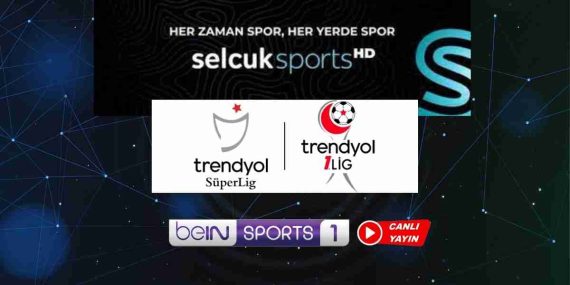 Selçuksports Trendyol Süper Lig İzle