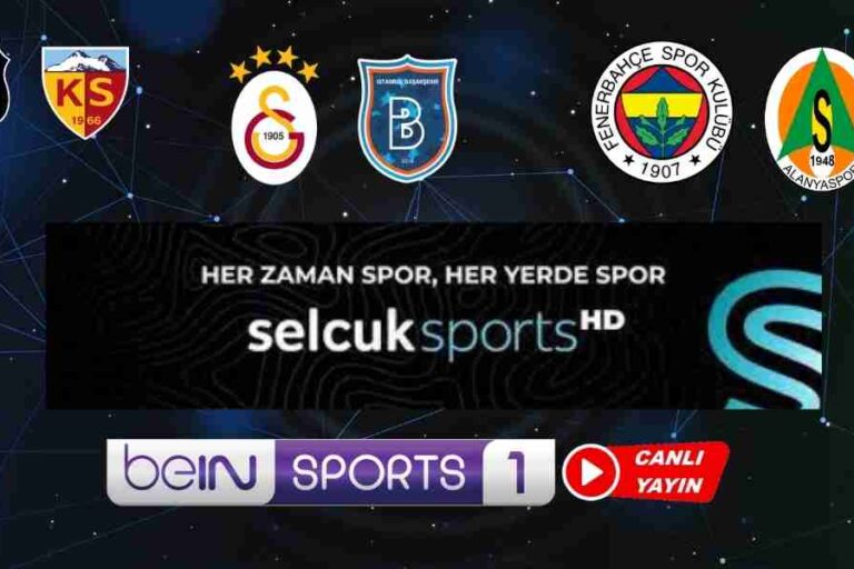 Selçuksports 6. hafta Bein Sports 1 izle