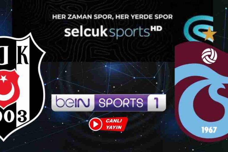 Selçuksports Beşiktaş Trabzonspor İzle