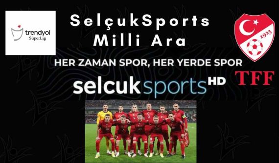 Selçuksports Milli Ara